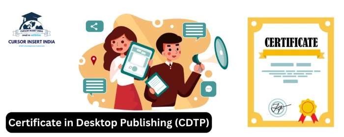 Certificate in Desktop Publishing (CDTP)